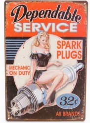 Plåtskylt: Dependable Service