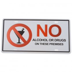 Plåtskylt, No alcohol or drogs, nostalgi