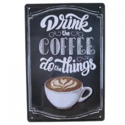 metallskylt, plåtskylt, skylt, nostalgi, Drink coffee